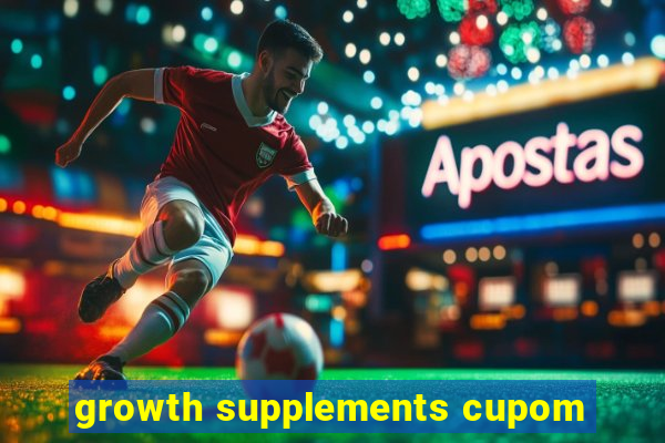 growth supplements cupom